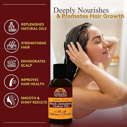 OKAY Pure Naturals Black Jamaican Castor Oil - Castor Oil for Hair Growth, Moisture for Skin, Face, Scalp, Eyelashes, Eyebrows, Hair Oil for Men & Women - 4 Oz